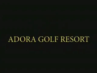 Adora Golf Resort